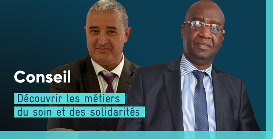 Découvrez les métiers du soin et des solidarités avec Lansana Toure et Riad Bouhafs.